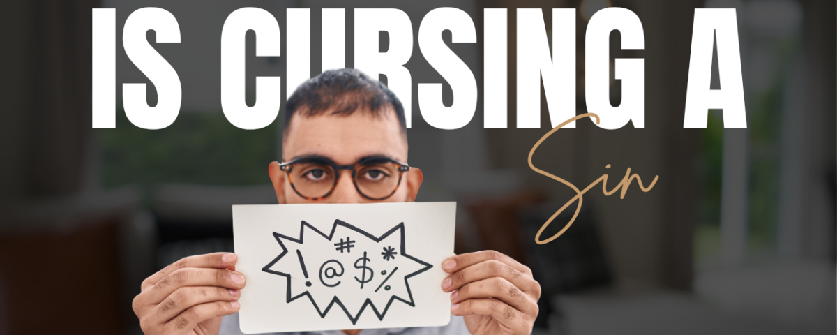 What the Bible Says About Cursing and Foul Speech