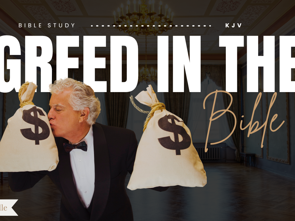 What Does The Bible Say About Greed