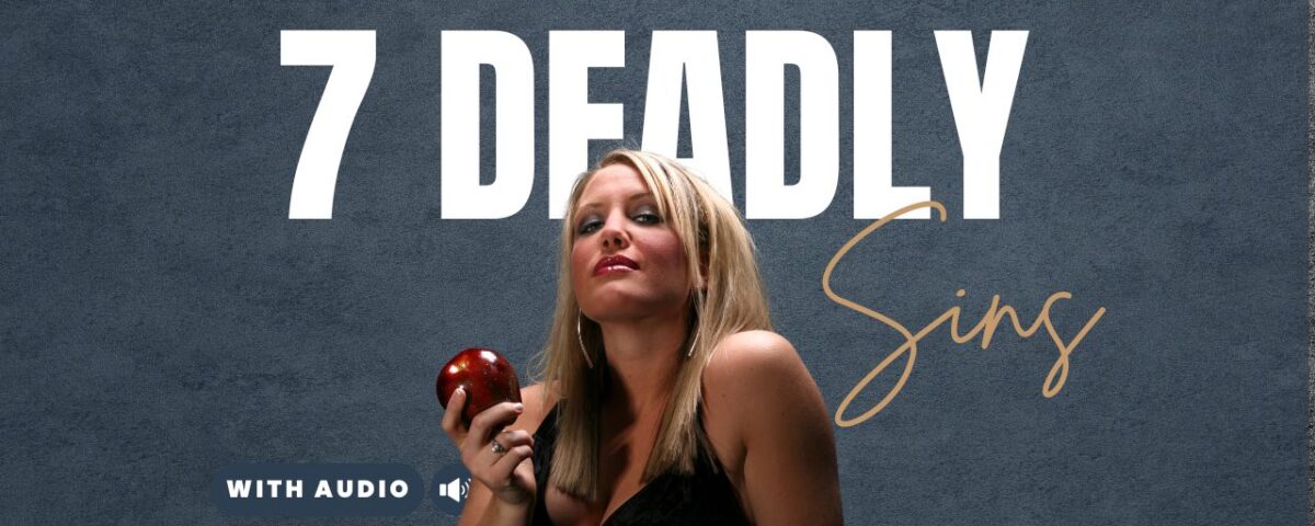 What Are The 7 Deadly Sins In The Bible