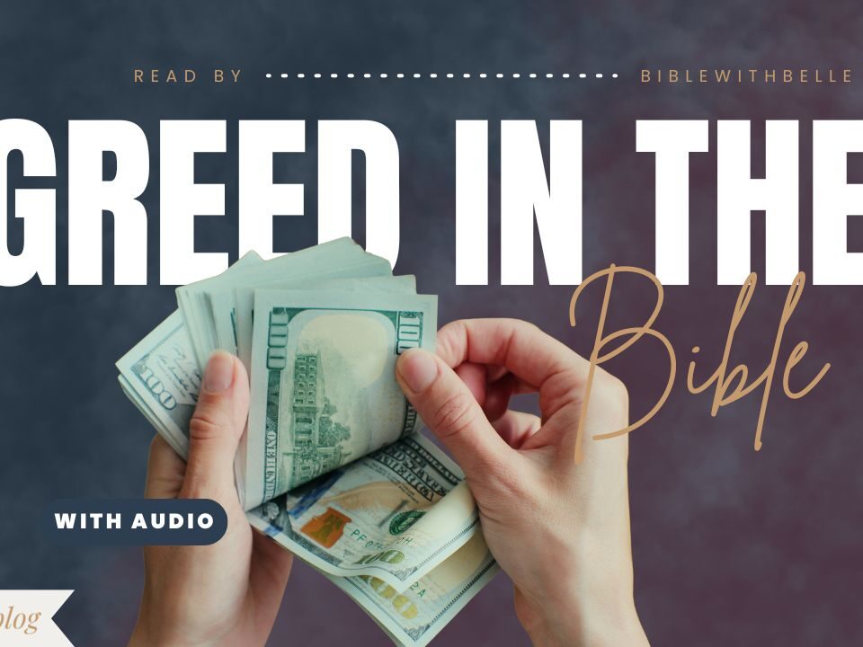 What Does The Bible Say About Greed