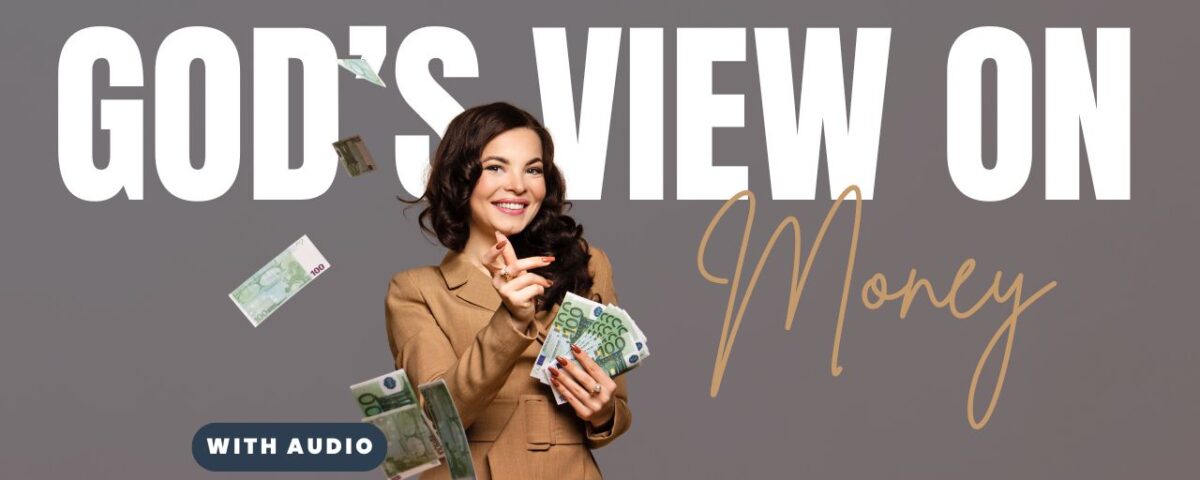 What Does The Bible Say About Money