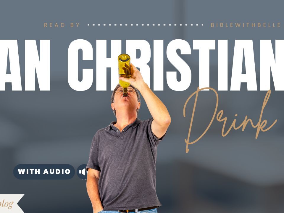 What Does The Bible Say About Alcohol