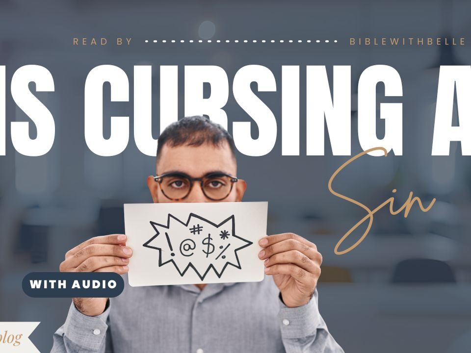 What the Bible Says About Cursing and Foul Speech