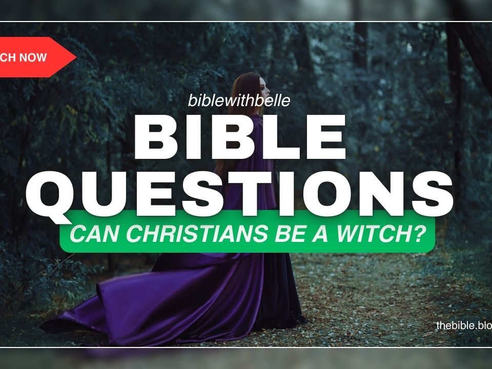 Can You Be Christian And A Witch