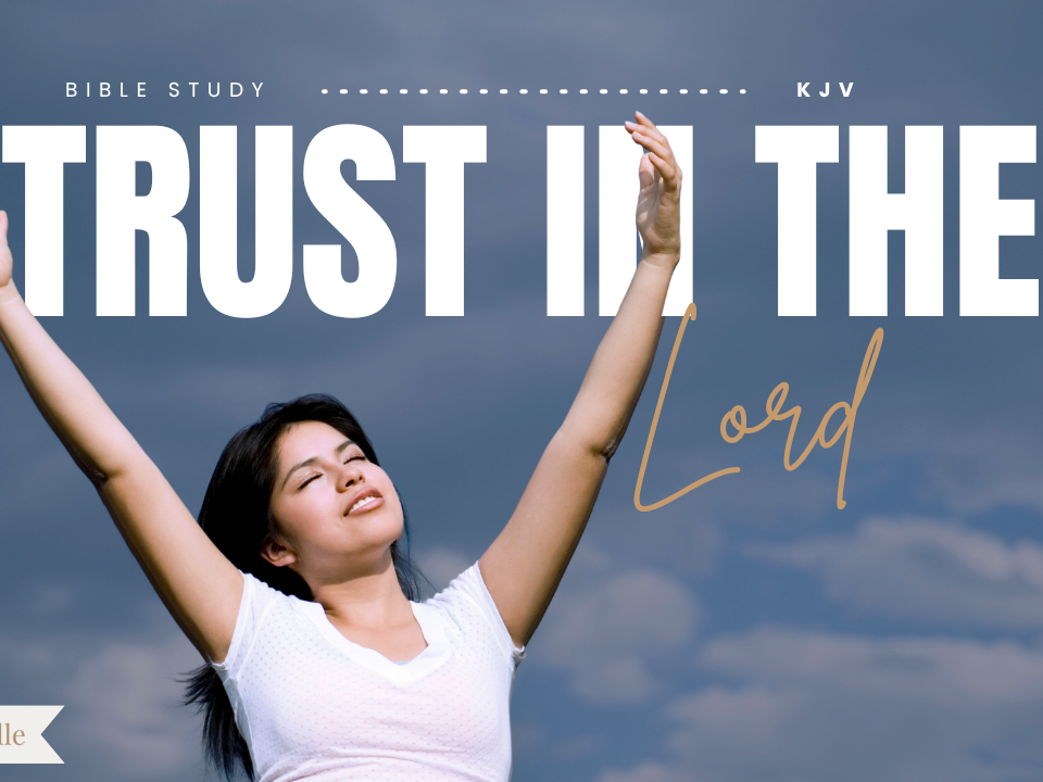 Bible Verses About Trusting God