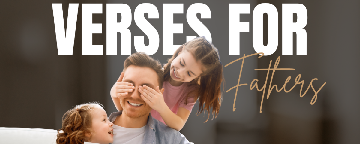 Bible Verses For Fathers