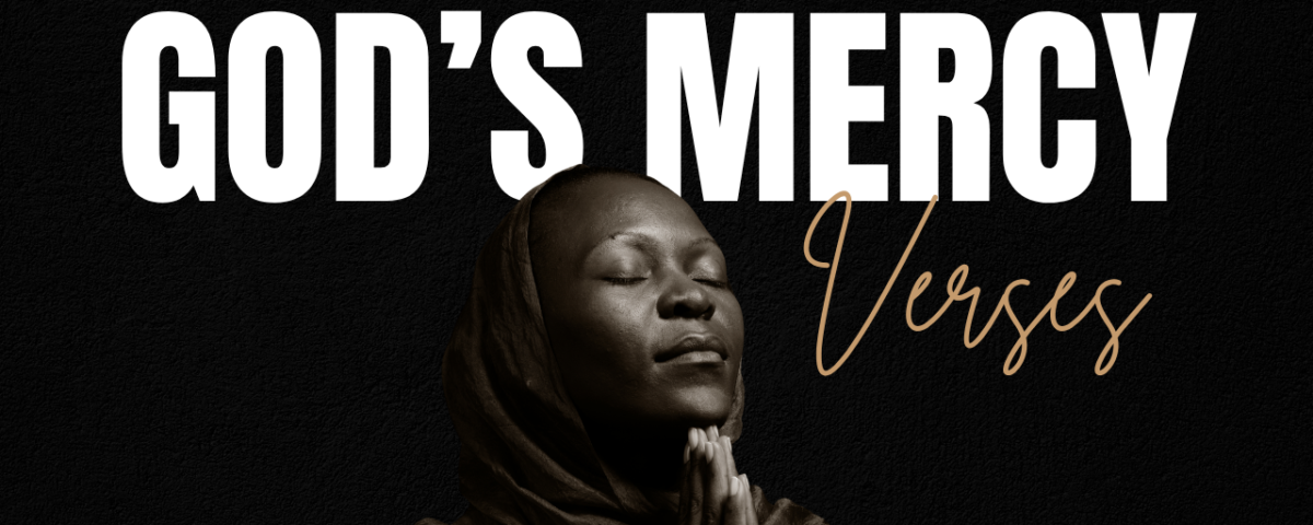 Bible Verses For Mercy
