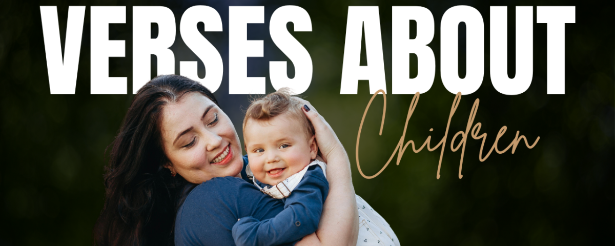 Bible Verses About Babies