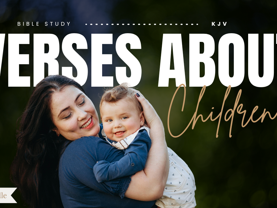 Bible Verses About Babies