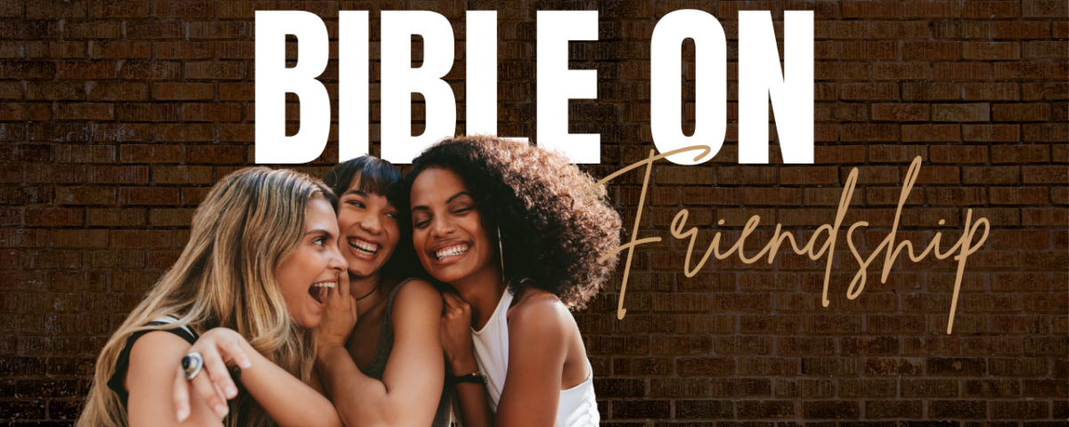Bible Verses About Friendship