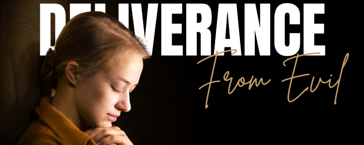 Bible Verses About Deliverance From Evil Spirits