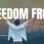 Bible Verses About Addiction