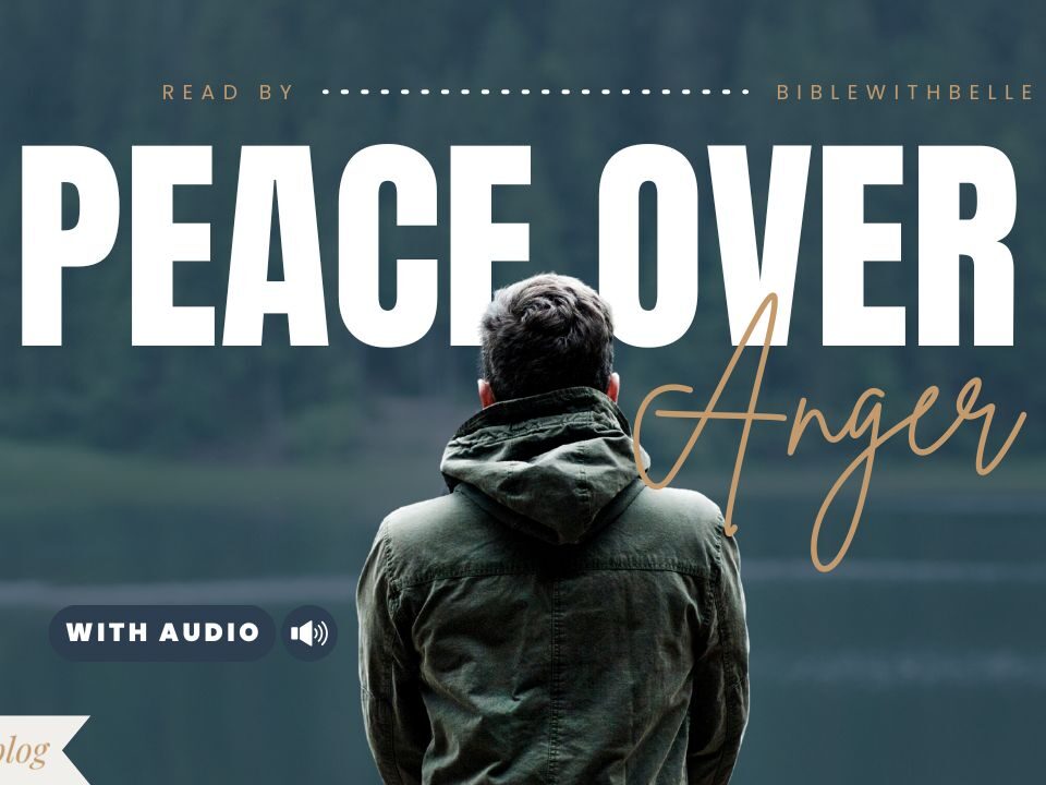 Bible Verses About Staying Calm When Angry