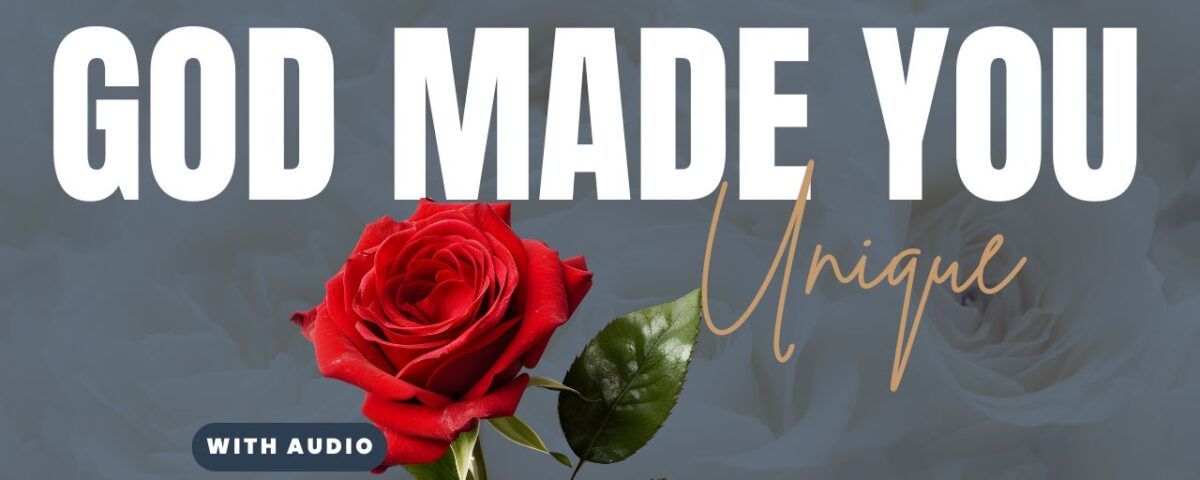 Bible Verses About How God Made Us Unique