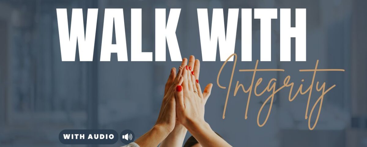 Bible Verses About Living With Integrity