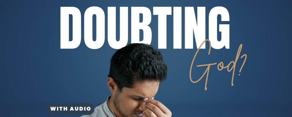 Bible Verses For Questioning Faith