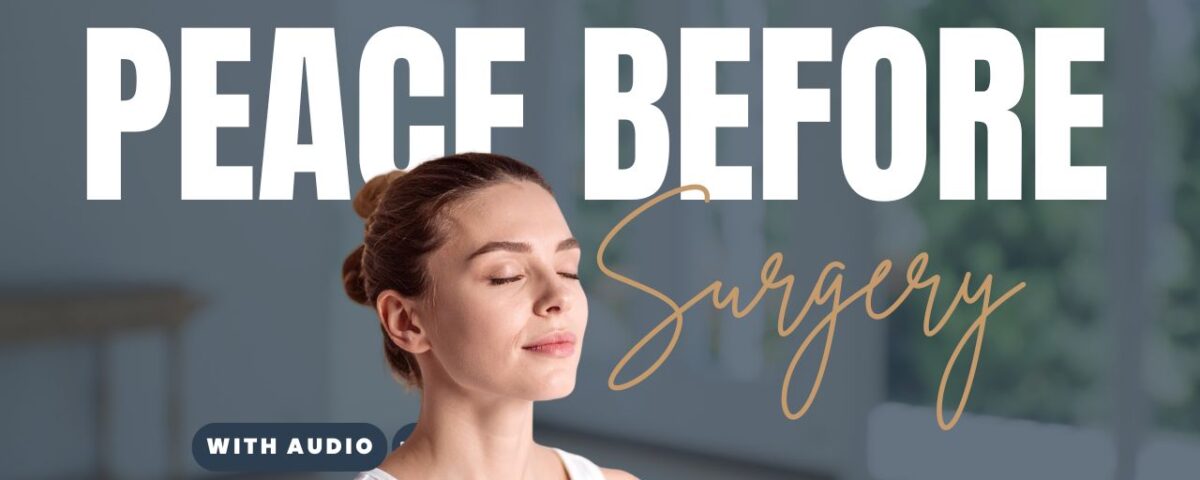 Comforting Bible Verses Before Surgery