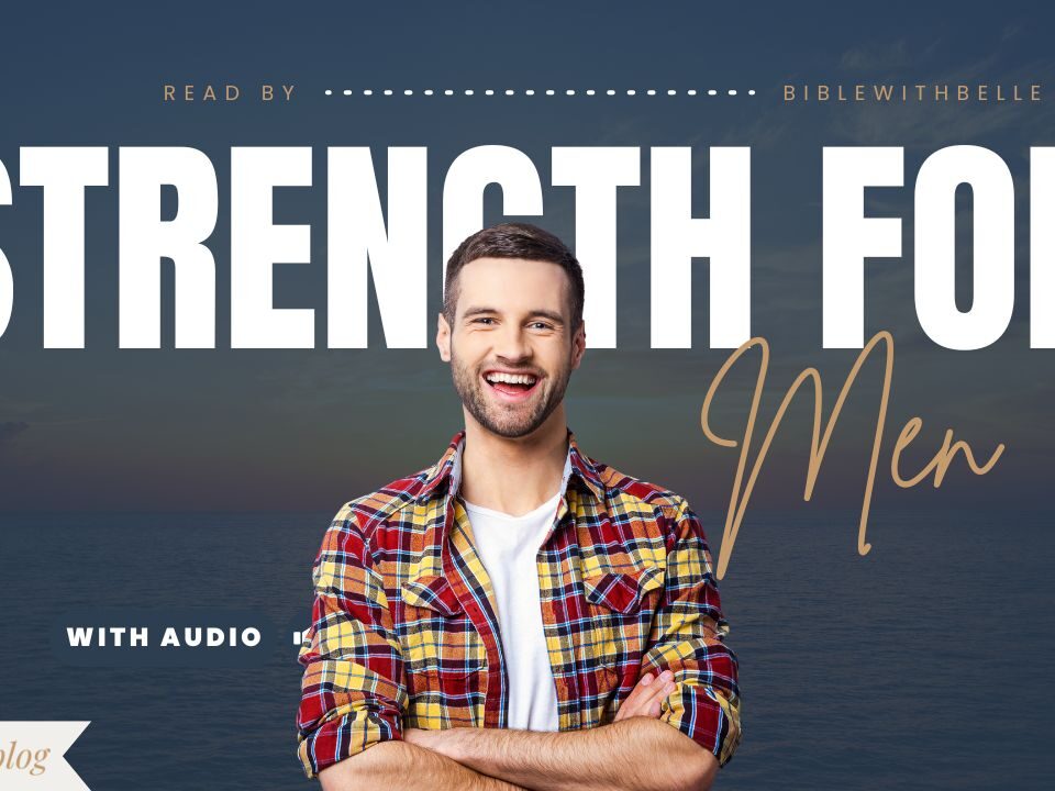 Uplifting Bible Verses For Men