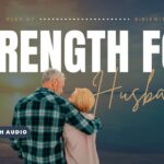 Uplifting Bible Verses For Husbands