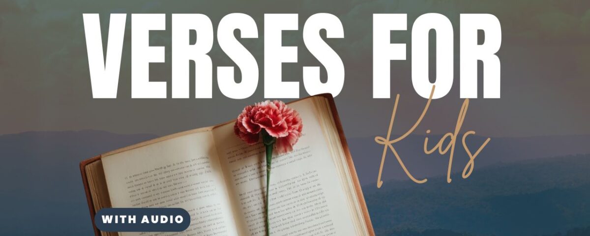 Uplifting Bible Verses For Kids