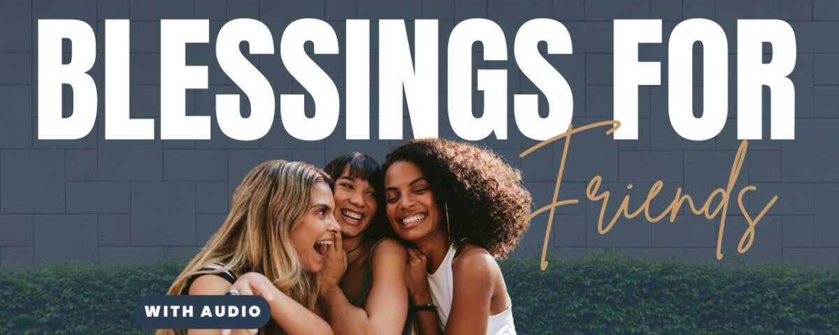 Uplifting Bible Verses For A Friend