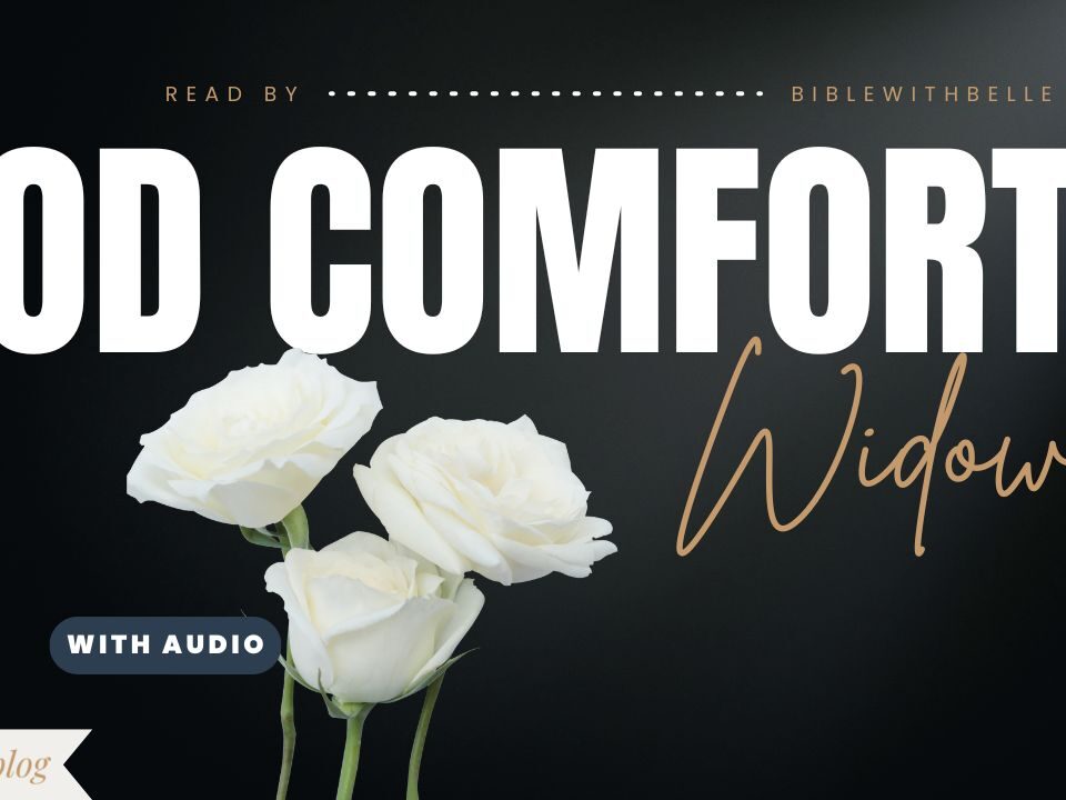 Comforting Bible Verses For A Widow