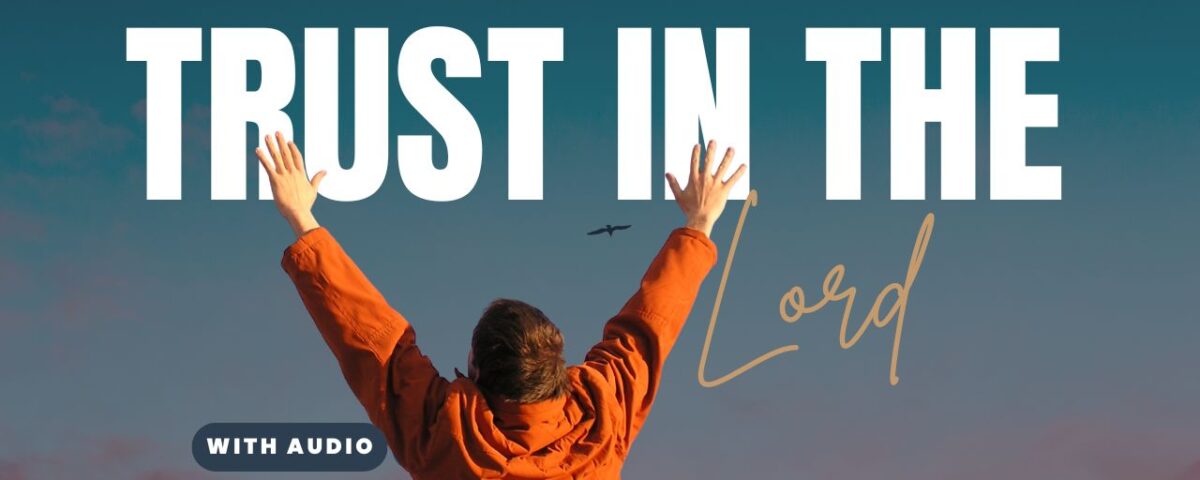 Bible Verses About Trusting God