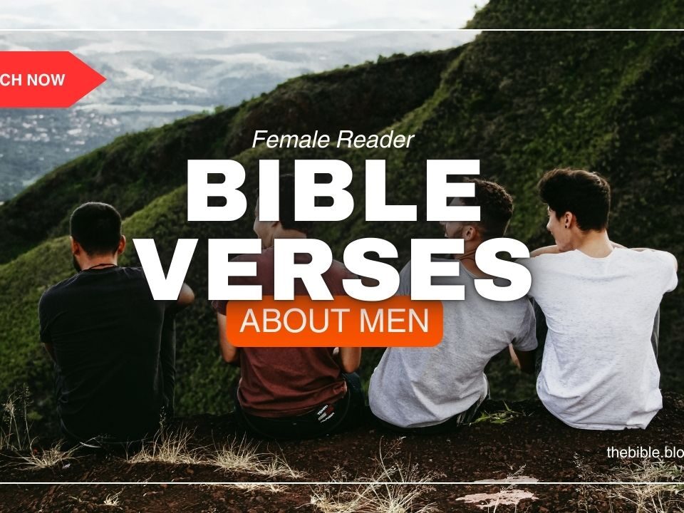 Powerful Bible Verses About Men - Champions Of God’s Kingdom