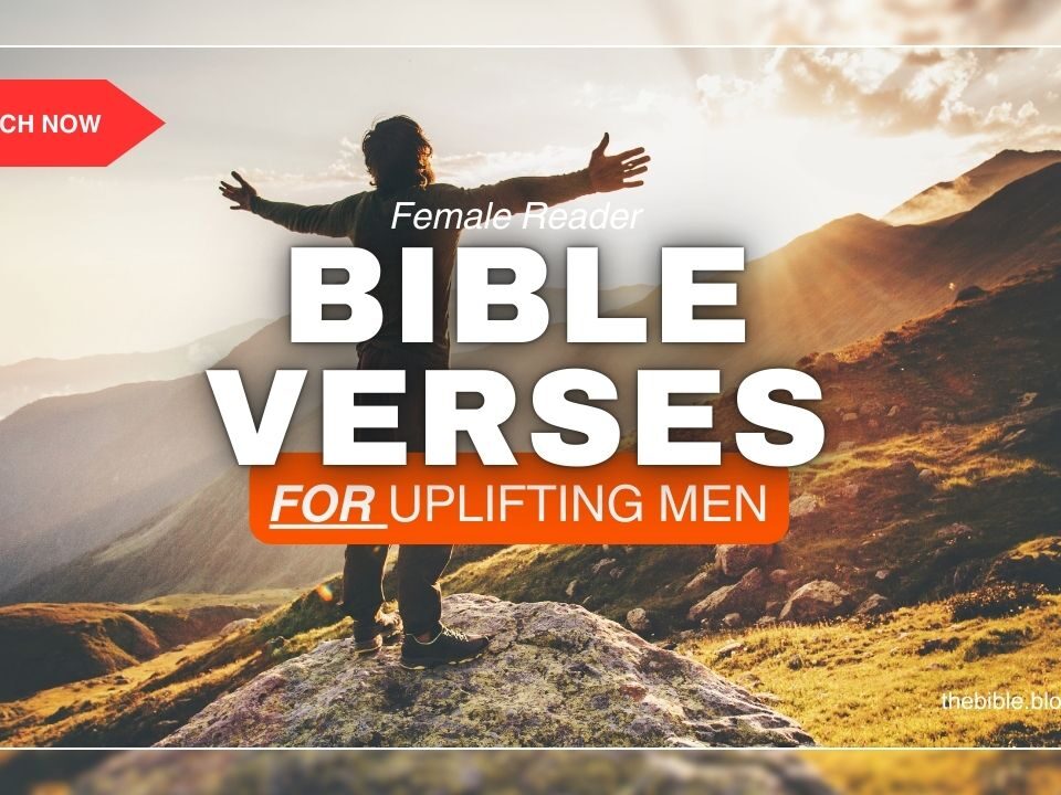 Uplifting Bible Verses For Men – Powerful Strength For Any Storm