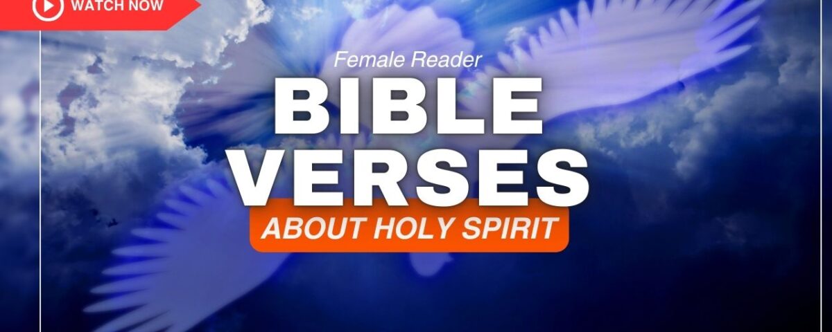 Bible Verses About The Holy Spirit – Powerful Living Gift