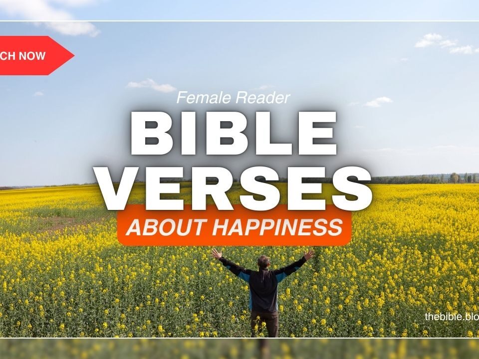 Bible Verses About Happiness – Radiant Joy Within
