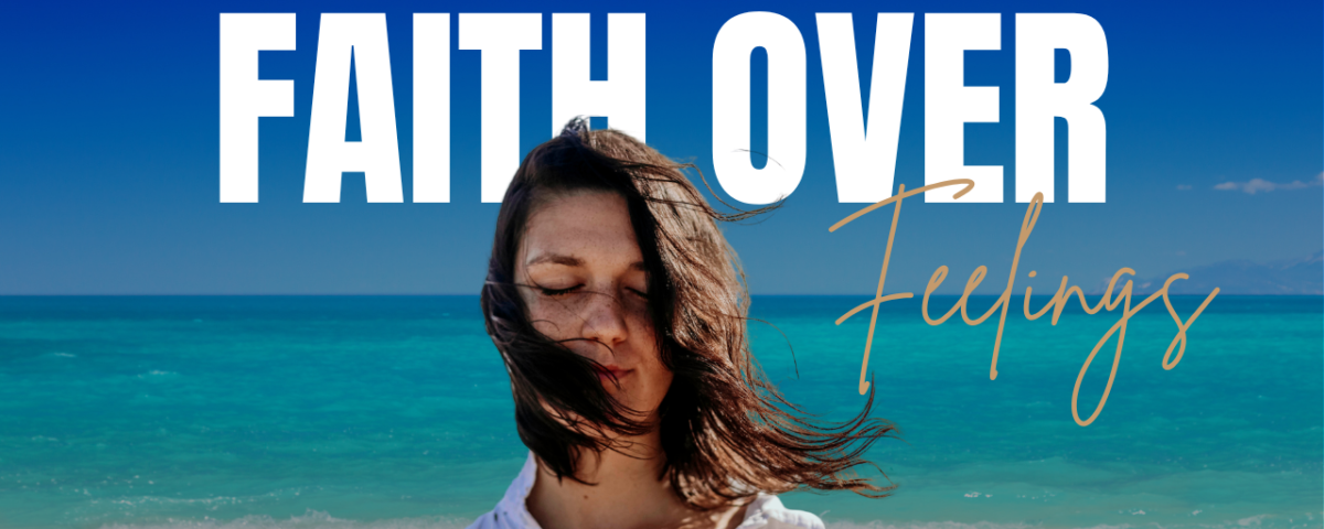Bible Verses for When You Feel Different Emotions