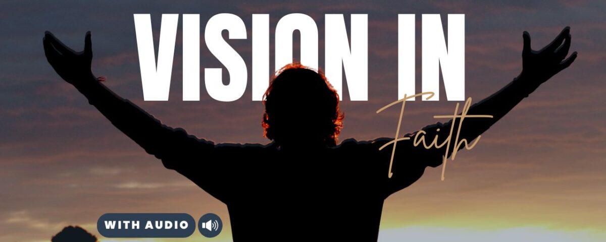 Bible Verses About Vision