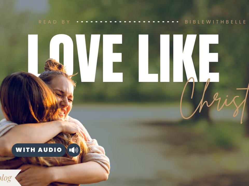 Good Bible Verses About Love