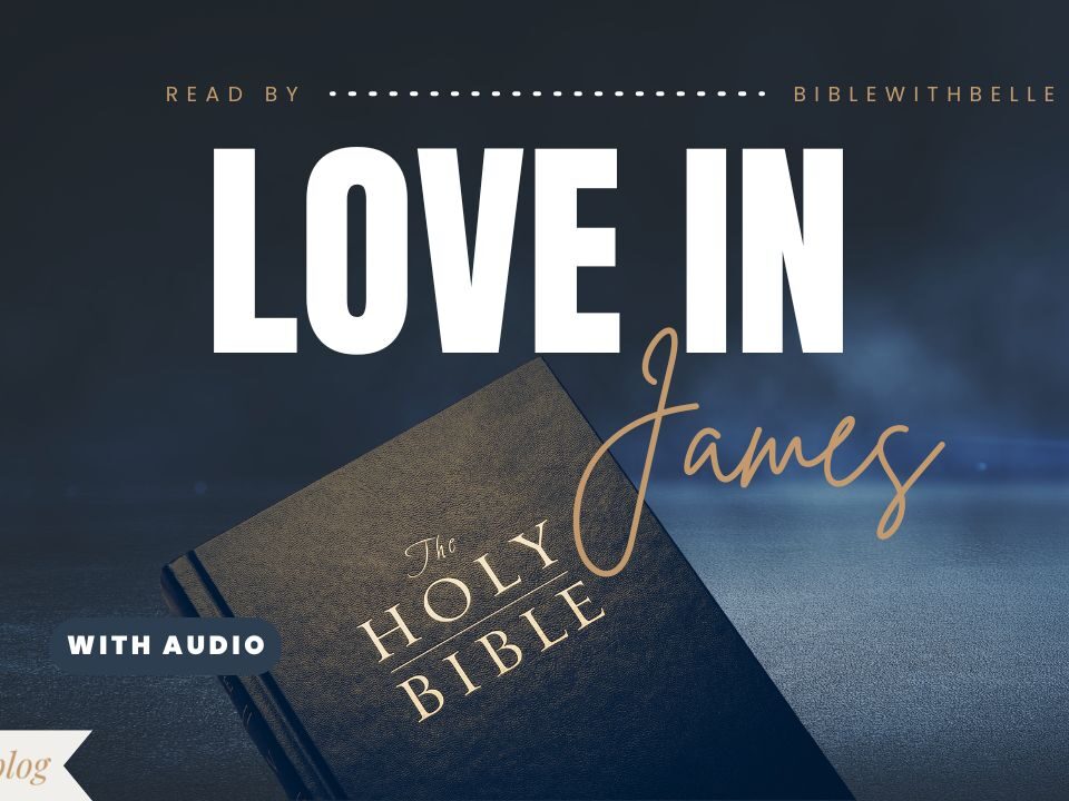 James Bible Verses About Love