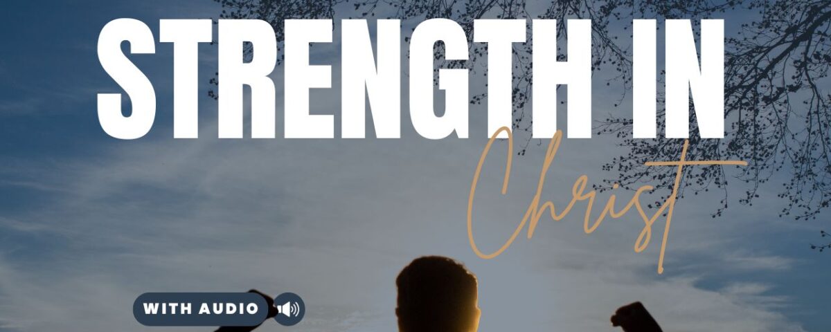 Luke Bible Verses About Strength