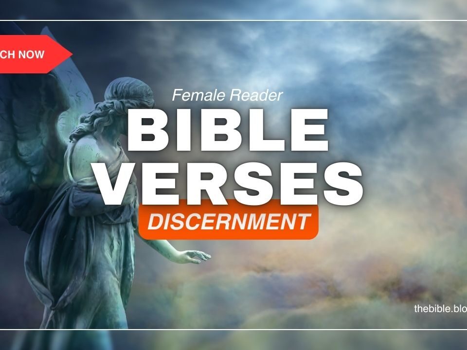 Bible Verses About Discernment – Powerful Insight