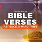 Bible Verses about Patience in Hard Times