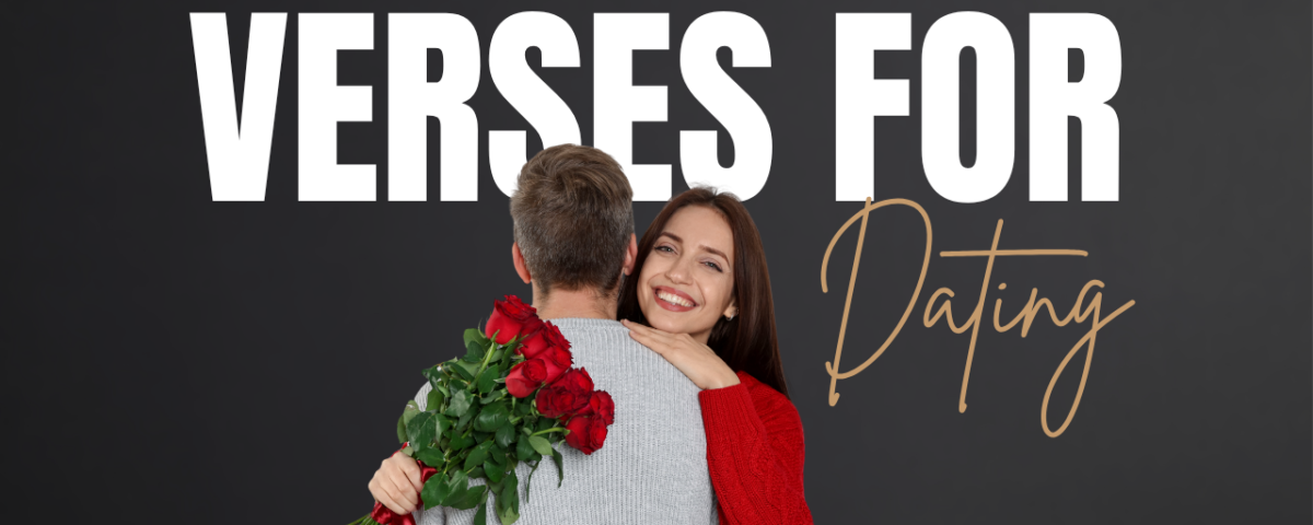 Bible Verses About Dating