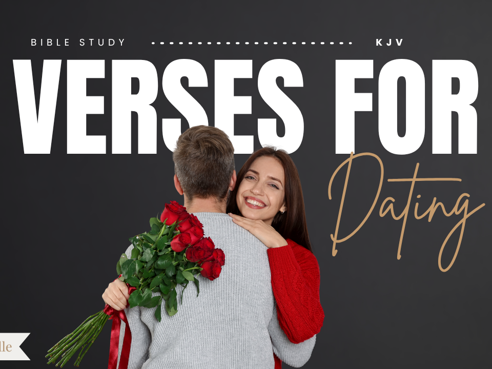Bible Verses About Dating