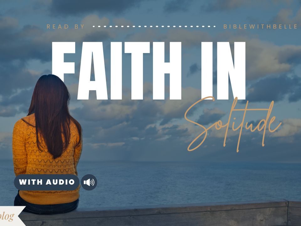 Bible Verses About Isolation