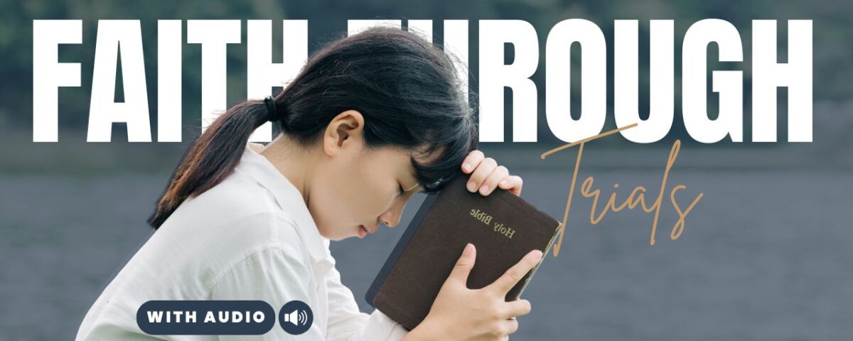 Bible Verses About Faith In Hard Times