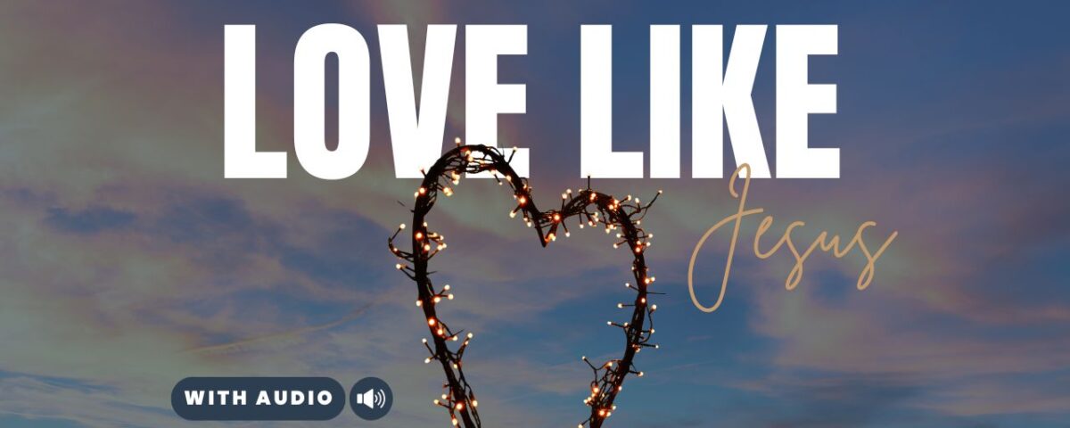 Bible Verses About Jesus Love