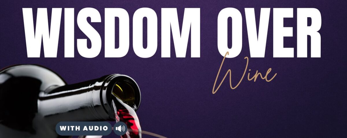 Bible Verses About Alcohol