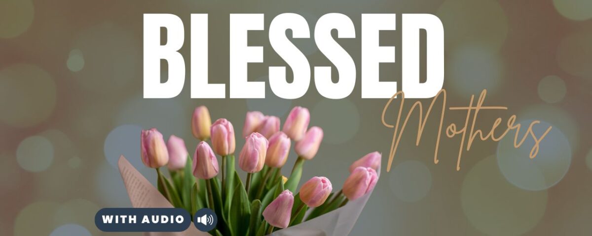 Bible Verses About Mothers