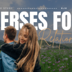 Bible Verses about Relationships