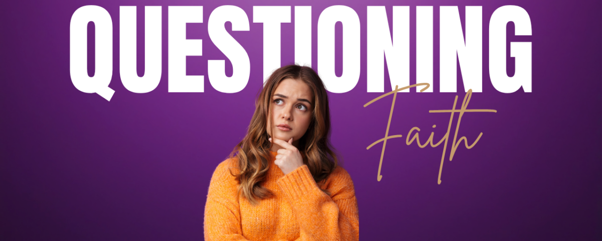 Bible Verses about Questioning Faith