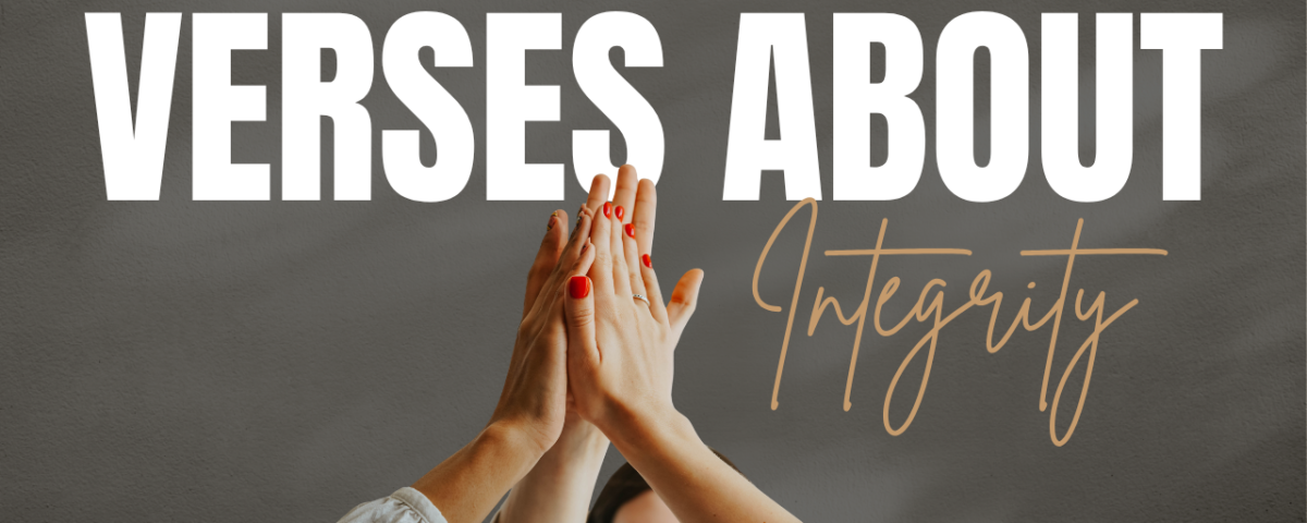 Bible Verses About Integrity