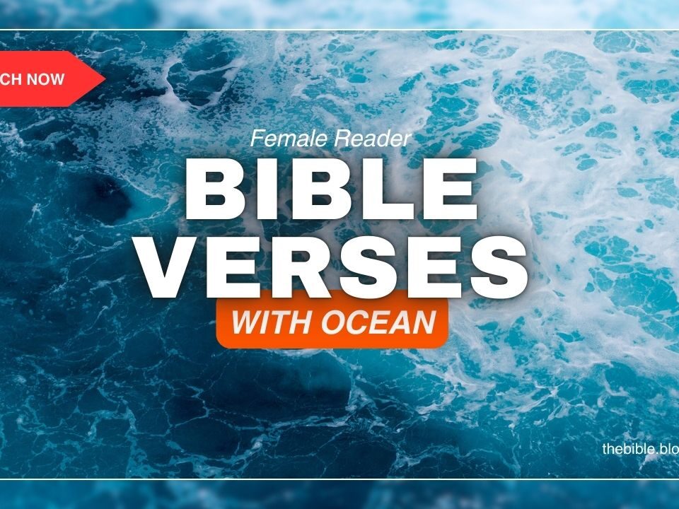 Bible Verses With Ocean – Embrace His Power and Stillness