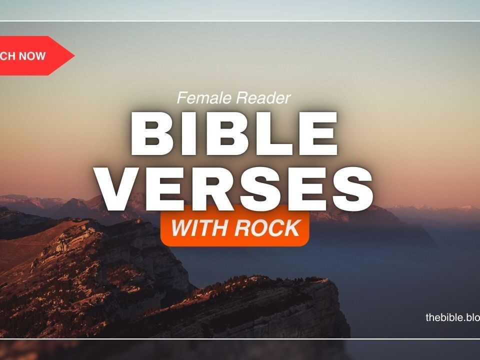 Bible Verses With Rock – Embrace Faith That Never Shakes
